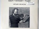 Arturo Delmoni - Bach, Kreisler, Ysaye; Water Lily Limited Edition LP Sealed