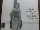 East Coasting By Charlie Mingus Parlophone PMC 1092 Original UK Release (1958)