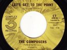 THE COMPOSERS - Lets get to the Point - Complex 3