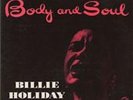 Billie Holiday - Body And Soul.  200 Gram 45rpm Sealed Vinyl 2LP Set
