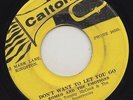 '67 CALTONE ROCKSTEADY 45 ROMEO & THE EMOTIONS DON'T WANT TO LET YOU GO ?