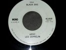 Led zeppelin test pressing black dog mono/stereo 45-2849 7