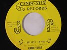 rare Soul 45 CANDI-BARS i believe in you CANDY-STIX Hear
