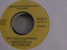 Modern Soul 45 Samson and Delilah - Don’t listen to your friends HEAR