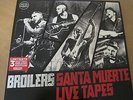 Broilers-Santa Muerte Live Tapes  Frei.Wild, Onkelz