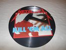 METALLICA - KILL 'EM ALL - PICTURE DISC - VERY RARE