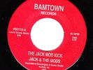 JACK AND THE MODS - THE JACK MOD KICK   -  LISTEN