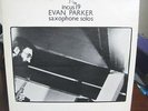 Evan Parker-Saxophone Solos-Rare Jazz LP-Incus 19-Very Strong VG+ HEAR