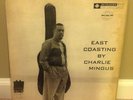CHARLES MINGUS East Coasting By Charlie Mingus LP Bethlehem BCP 6019 DG
