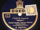 78 RPM JEANNE GAUTIER violin / MASSENET Thaïs / TCHAIKOVSKY Chant sans paroles