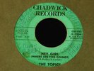 The Topics-Hey Girl (Where Are You Going?)-Northern Soul 45 on Chadwick-HEAR