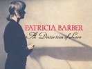 * MOBILE FIDELITY - 2-396 - PATRICIA BARBER - A DISTORTION OF LOVE - 2LP SET *