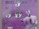 BIG JAY McNEELY BIG JAY IN 3-D LP 1956 RARE FEDERAL MONO 395-530 BLUES