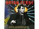 Bryan Ferry Dylanesque (LP)