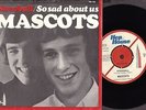 THE MASCOTS - STEWBALL - SO SAD ABOUT US (THE WHO) - SWEDISH SP 1967