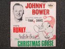 JOHNNY BOWER HONKY THE CHRISTMAS GOOSE/ BANJO MULE 1965 RARE 45 +PS Hockey