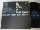 Wade Walton LP Shame 'Em On Down  RARE