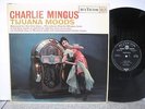Charlie Mingus - Tijuana Moods UK LP RCA DG Orig Nr MINT