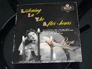 LITA ROZA Listening in the After-Hours 10” LP Decca LF 1243