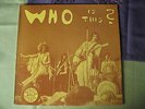 The Who - Who is this?  LP Rubber Dubber Records DL 75065  Munich 1972