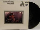 NEAR MINT SUNNY MURRAY - An Even Break Never Give A Sucker Vinyl 1970  BYG JAZZ