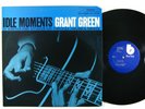 GRANT GREEN Idle Moments LP on Blue Note NM