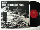 PRIVATE ( FRENCH FREE JAZZ LP ) 1971 MESSE POUR LES HALLES DE PARIS MONTORGUEIL