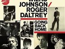 WILKO JOHNSON & ROGER DALTREY – GOING BACK HOME – NEW VINYL LP ALBUM