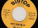 Soul 45 THE V.I.P.S. Don't Pass Me By BIGTOP Big Top 100 M- Scarce Yellow Promo