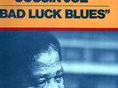 COUSIN   JOE     BAD LUCK BLUES      B. & BLUE  LP
