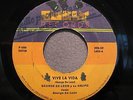 GEORGE DE LEON Vive la vida 45rpm PANAMA Latin Salsa Guaguanco  ???