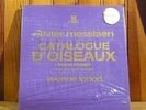 Yvonne LORIOD / OLIVIER MESSIAEN catalogue d'oiseaux pour piano / ERATO SEALED