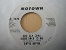 DAVID RUFFIN - YOU CAN COME RIGHT BACK TO ME - MOTOWN W/DEMO