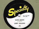 ROCK'N ROLL CLASSIC : LARRY WILLIAMS ON SPECIALTY 78 626