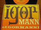 IGOR MANN & I GORMANNI_1967_Polydor-59803_  IL VAGABONDO_bw_E SE NOI  _EX+/ MINT