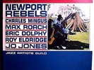 CHARLES MINGUS w/ERIC DOLPHY NEWPORT REBELS ULTRA-RARE ORIG'60 CANDID MONO LP DG
