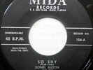 DONEL AUSTIN 45 So Shy / That's Why I'm Dreamin' MIDA Doo Wop ROCKABILLY #BB2081