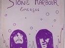 STONE HARBOUR: Stone Harbour Emerges LP (Youngstown, Ohio private pressing c. '
