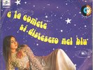 Power Romina - E le comete si distesero nel blu/Le sirene le balene ecc