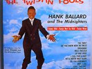 HANK BALLARD & THE MIDNIGHTERS TWISTIN' FOOLS BEAUTIFUL ORIG '62 KING MONO LP DG