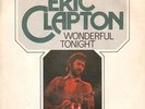 Clapton Eric - Wonderful tonight/Peaches and diesel