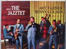 ART FARMER & BENNY GOLSON fuller SEALED ORIG argo MEET THE JAZZTET lp WOW