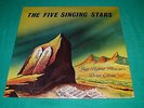 Sealed THE FIVE SINGING STARS 