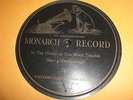 HARRY MACDONOUGH VICTOR MONARCH SINGLE SIDED 78 RPM RECORD 768 TOO MUCH TROUBLE
