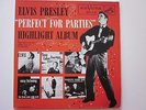 ELVIS PRESLEY -Perfect for Parties-Highlighter- EP RCA not for sale/promo record
