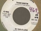 Trade Martin So this is love/Work song RCA 8926 dj northern soul 45