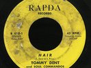 Soul Funk 45   Tommy Dent and Soul Commandos   Hair   Rapda   mp3 rare