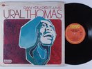 URAL THOMAS Can You Dig It..Live REVUE LP VG++
