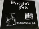 Heavy Metal/ Mercyful Fate/ Walking Back To Hell/Early Live Recording/VG+/VG+