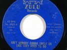 Funk 45 SPENCER JACKSON FAMILY Ain't Nobody Gonna Treat Us Like on Zulu VG++